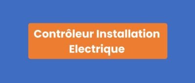 Contrôleur Installation Électrique