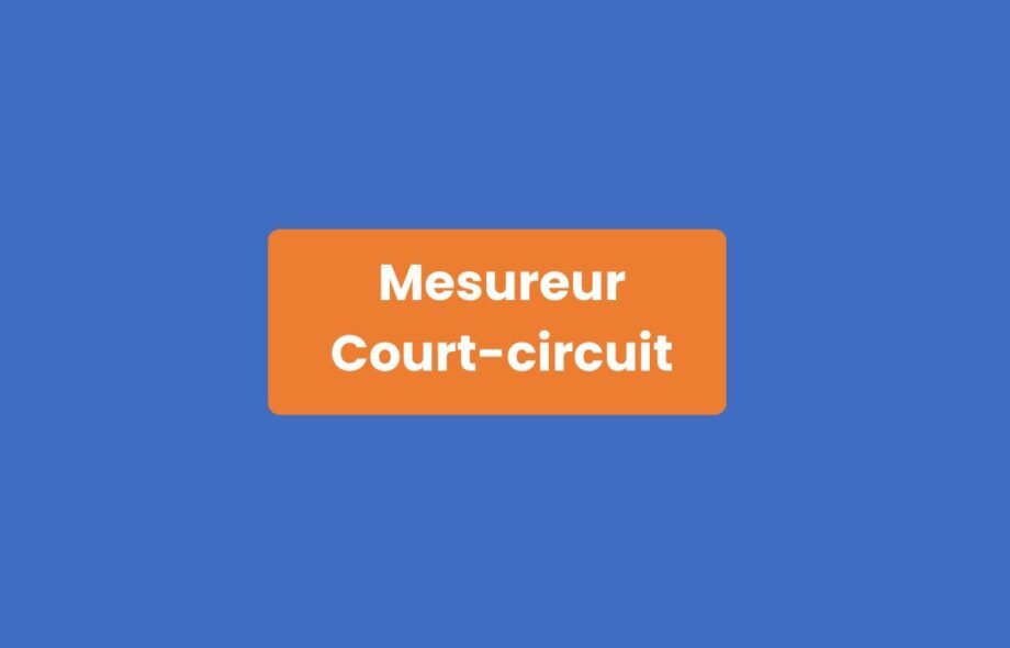 Mesureur Court-Circuit