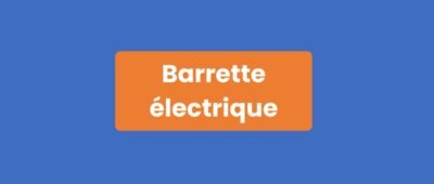 Barrette électrique