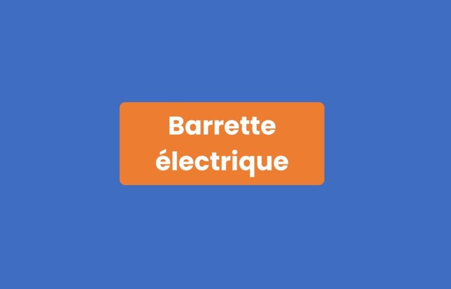 Barrette électrique