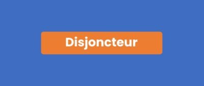 Disjoncteur
