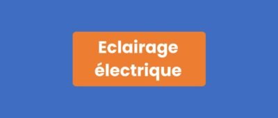 Éclairage électrique
