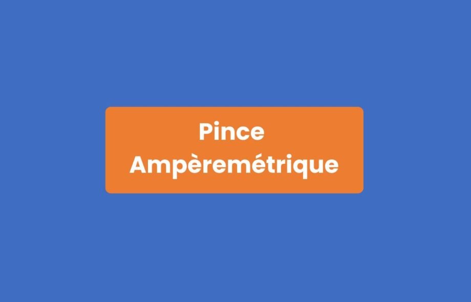 Pince Ampèremétrique