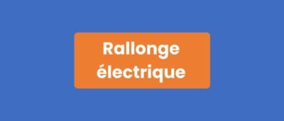 Rallonge électrique