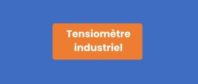 Tensiomètre Industriel