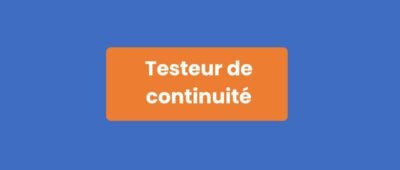 Testeur Continuité