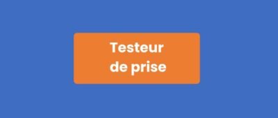 Testeur prise