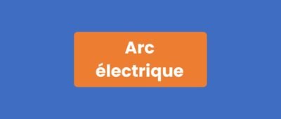 Arc électrique