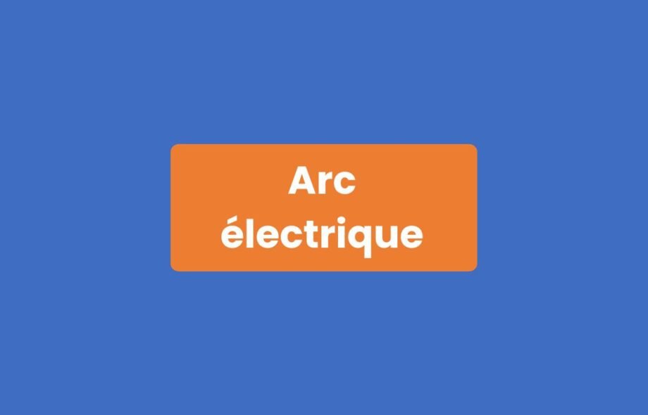 Arc électrique