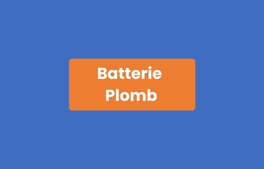 Batterie Plomb