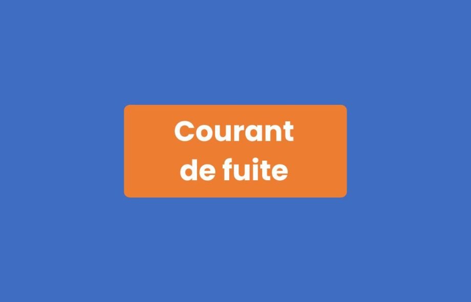 Courant de fuite