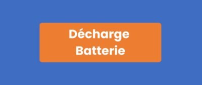 Décharge Batterie