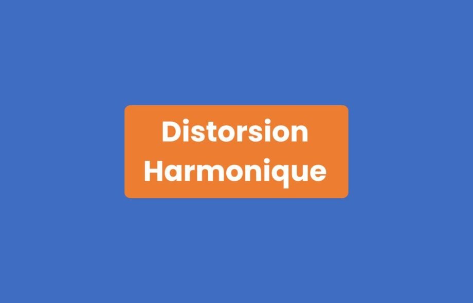 Distorsion harmonique
