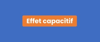 Effet capacitif
