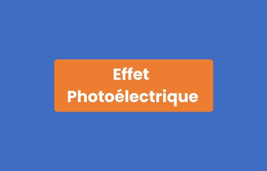 Effet photoélectrique