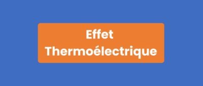 Effet thermoélectrique