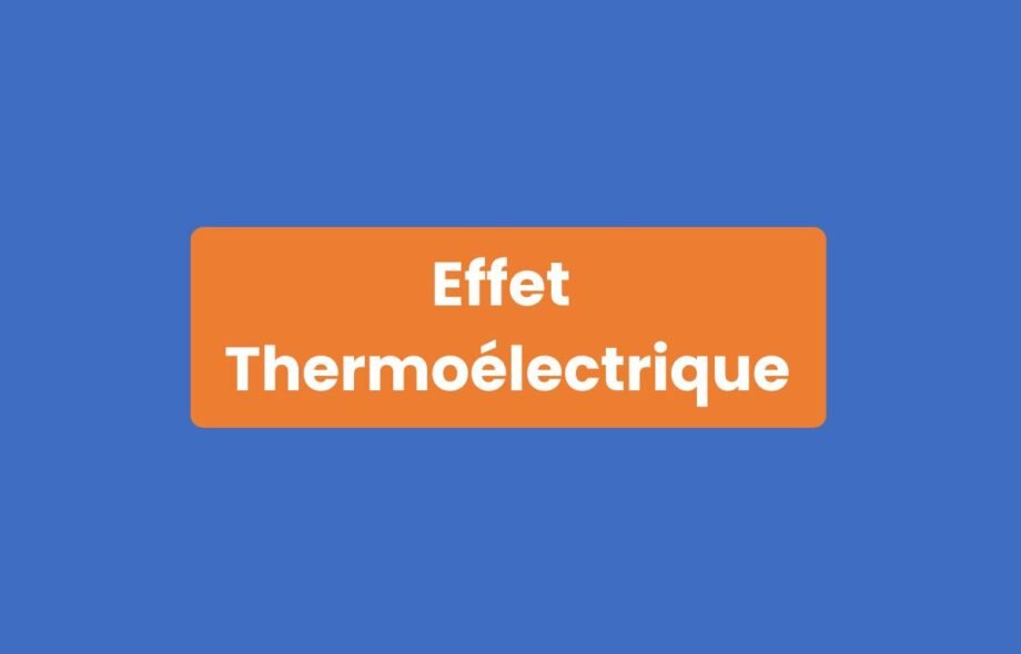 Effet thermoélectrique