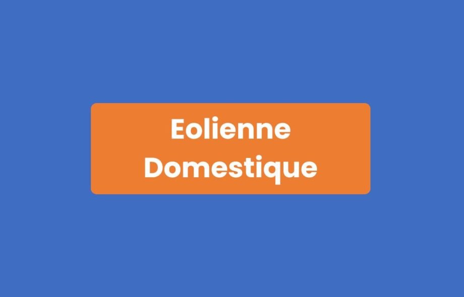 Éolienne Domestique