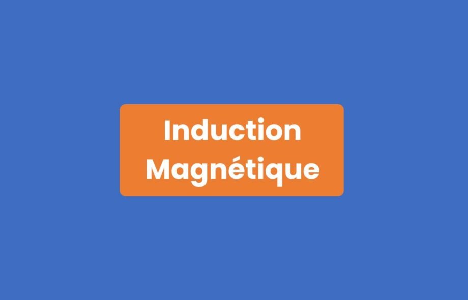Induction magnétique