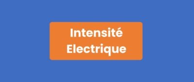 Intensité Électrique