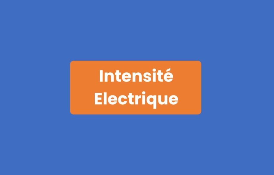 Intensité Électrique