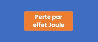 Perte par effet Joule
