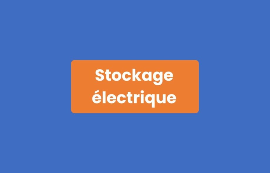 Stockage électrique
