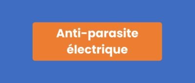 Anti-parasite électrique