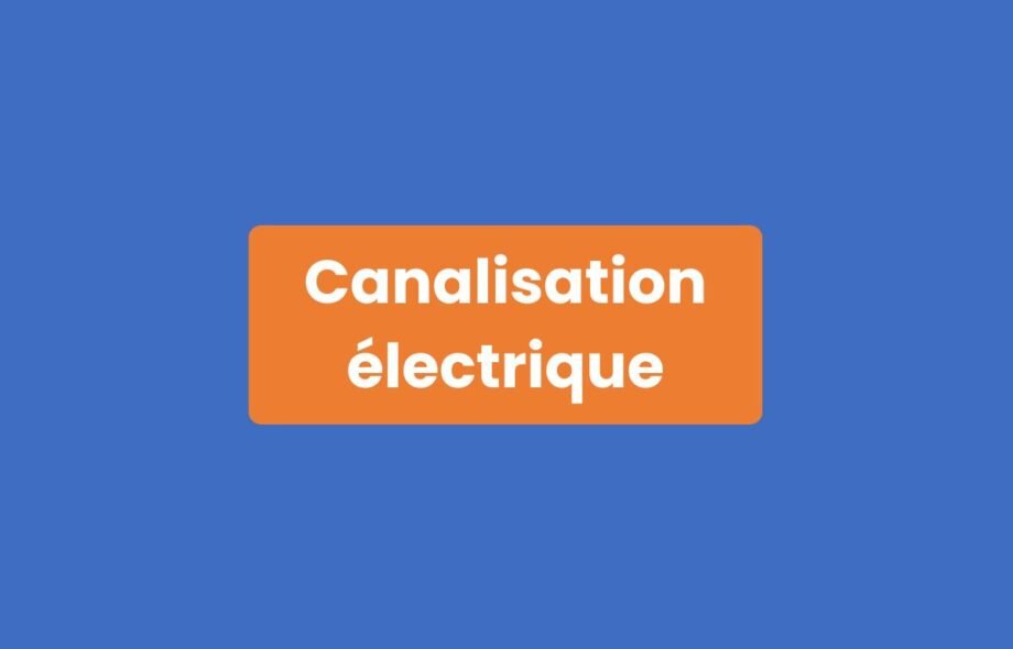 Canalisation Électrique