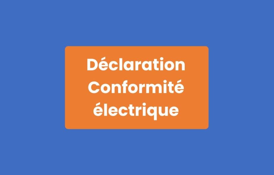 Déclaration Conformité Électrique