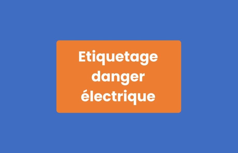 Étiquetage Danger Électrique