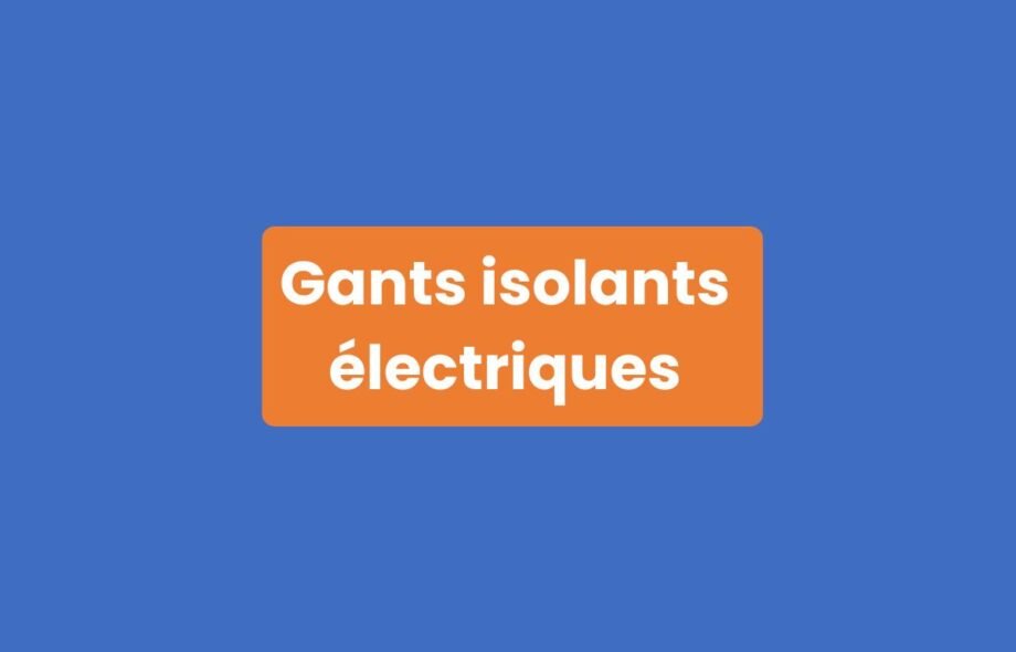Gants Isolants Électriques