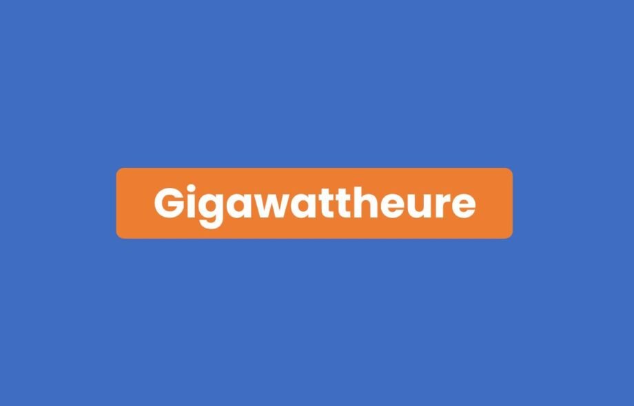 Gigawattheure