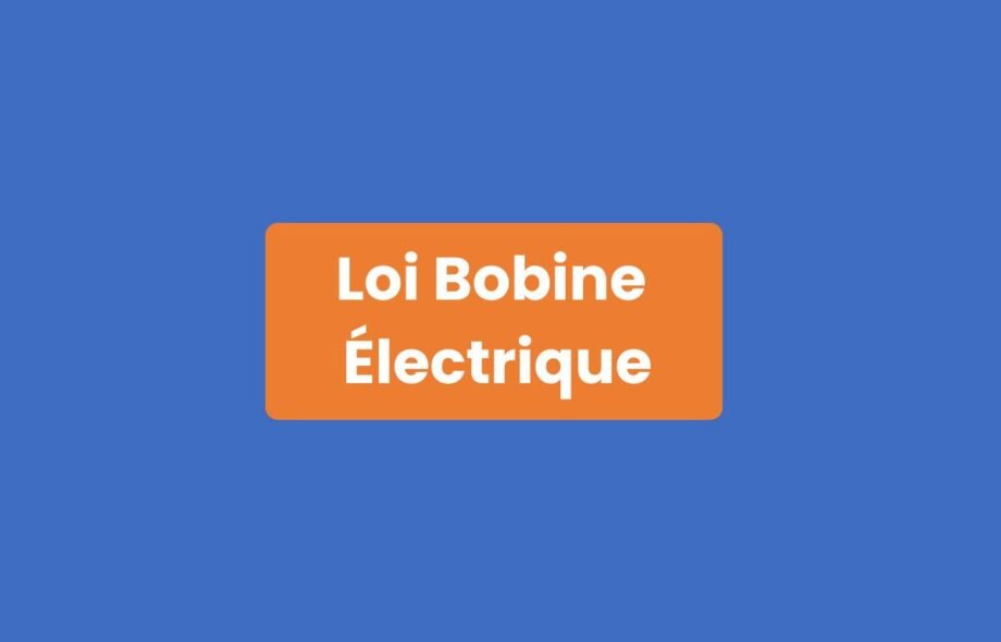Loi Bobine Électrique