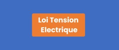 Loi Tension Électrique