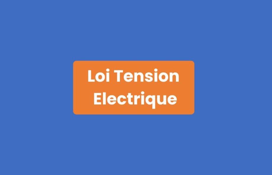 Loi Tension Électrique