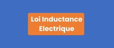 Loi Inductance Électrique