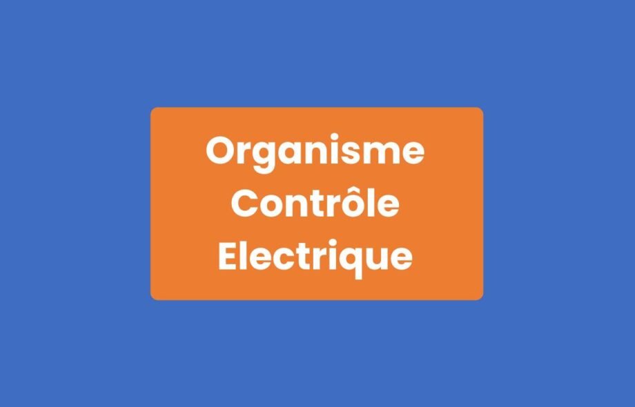 Organisme Contrôle Électrique