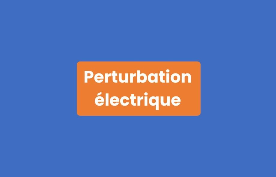 Perturbation électrique