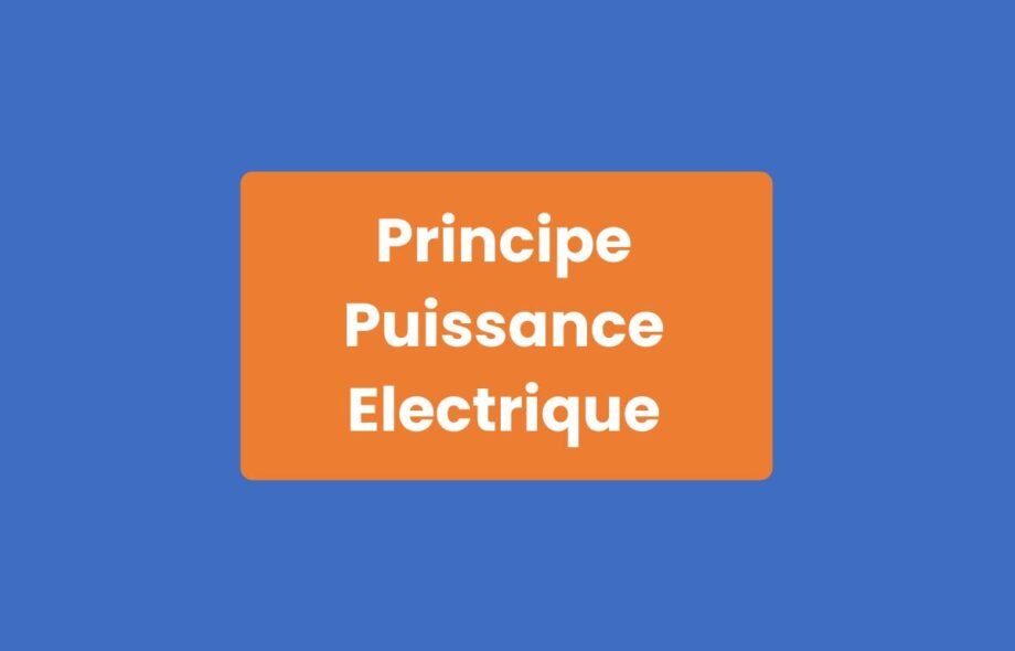 Principe Puissance Électrique
