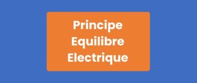 Principe Équilibre Électrique