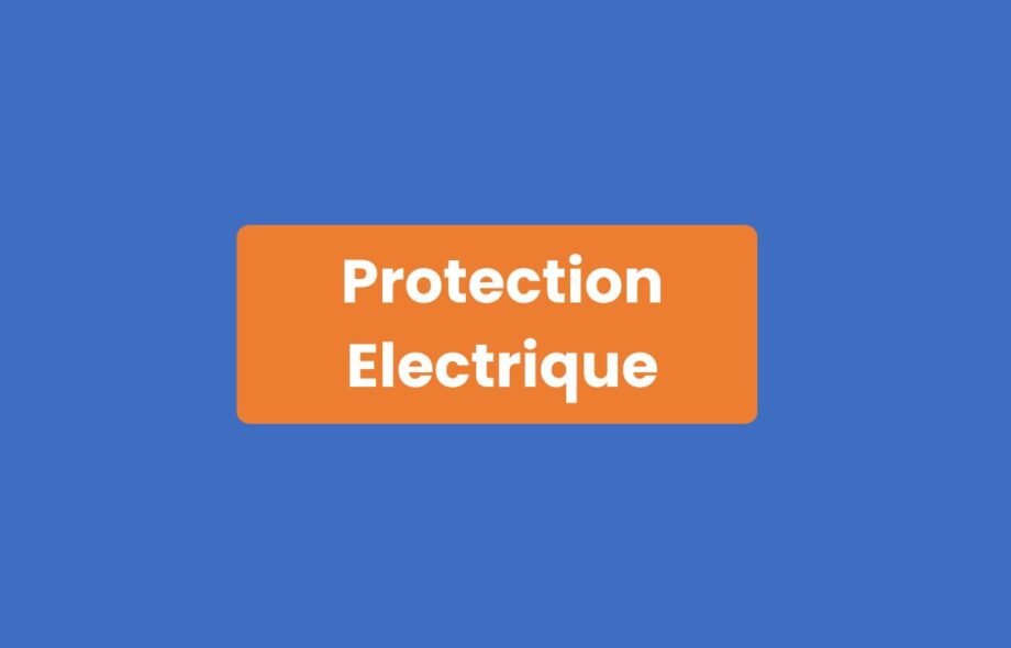 Protection Électrique