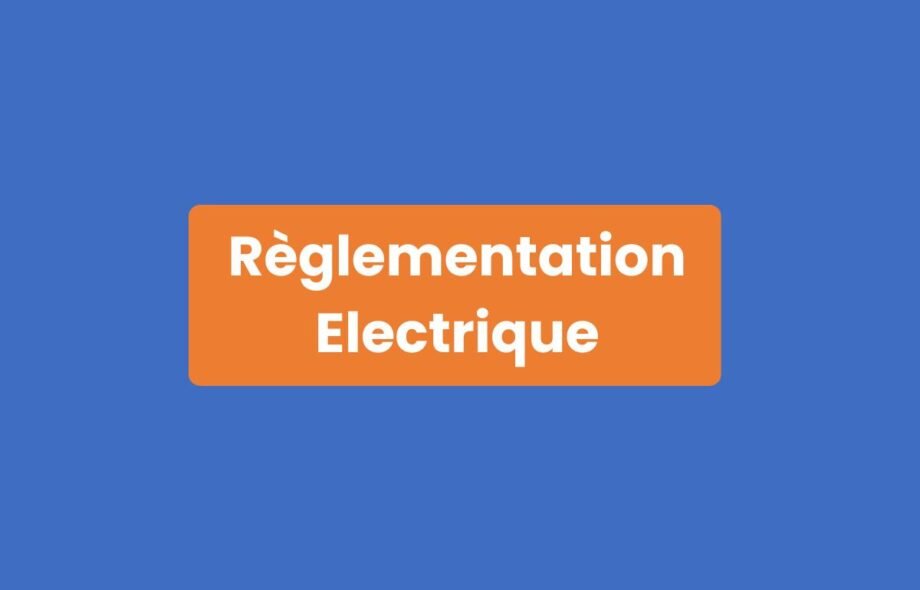 Réglementation Électrique