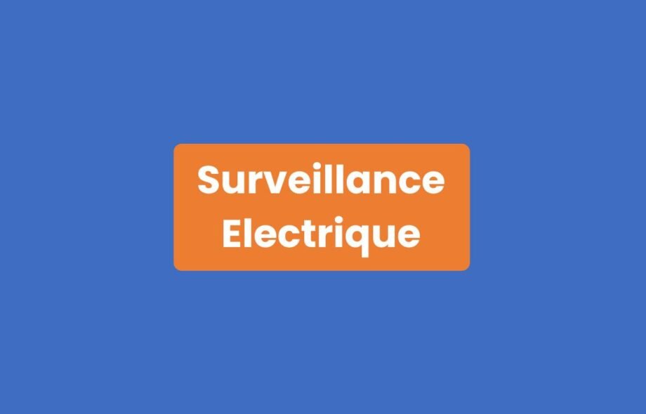 Surveillance Électrique