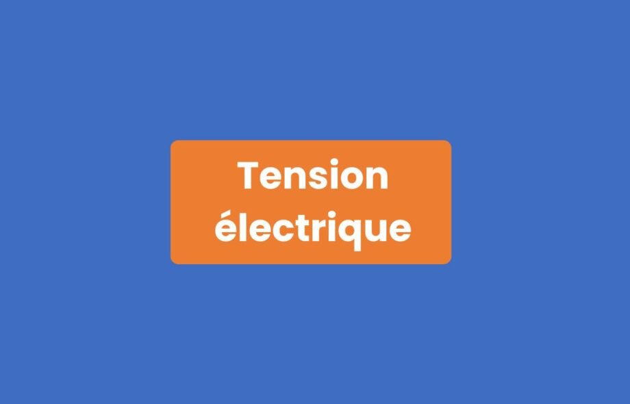 Tension Électrique