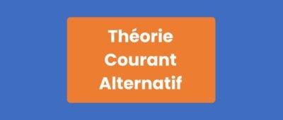 Théorie Courant Alternatif