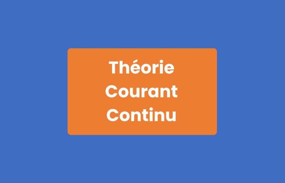 Théorie Courant Continu