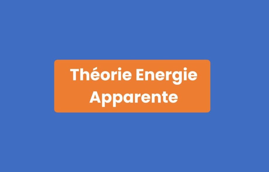 Théorie Énergie Apparente