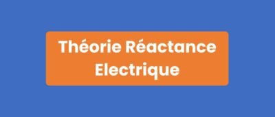 Théorie Réactance Électrique