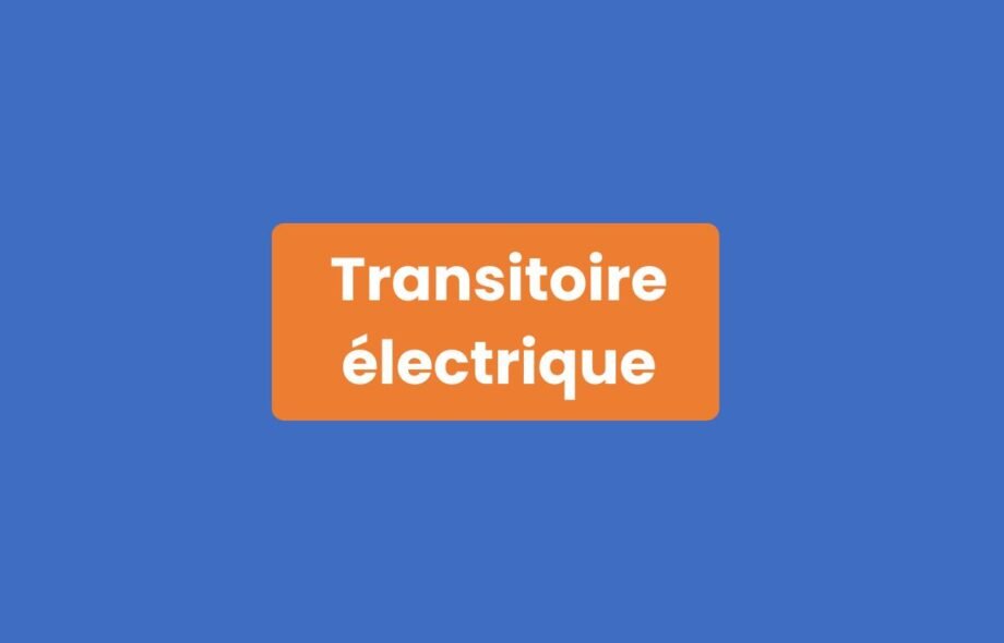Transitoire Électrique